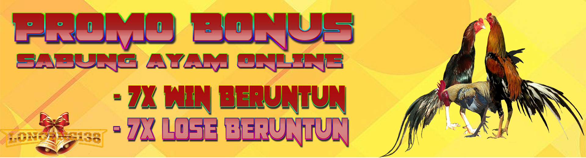 Bonus Sabung Ayam Win & Lose Beruntun